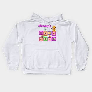 Mommy's Baby Girl Kids Hoodie